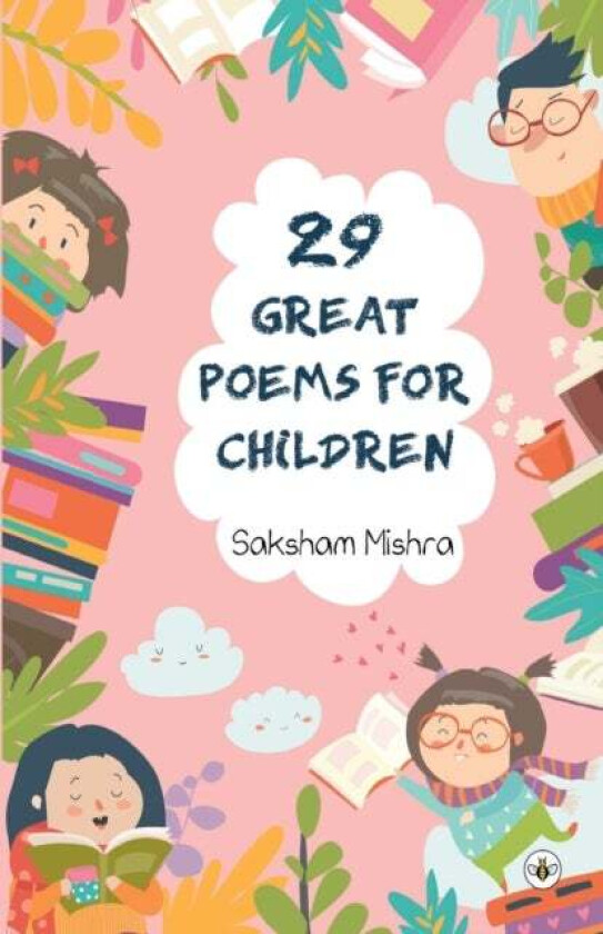 29 Great Poems For Children av Saksham Mishra