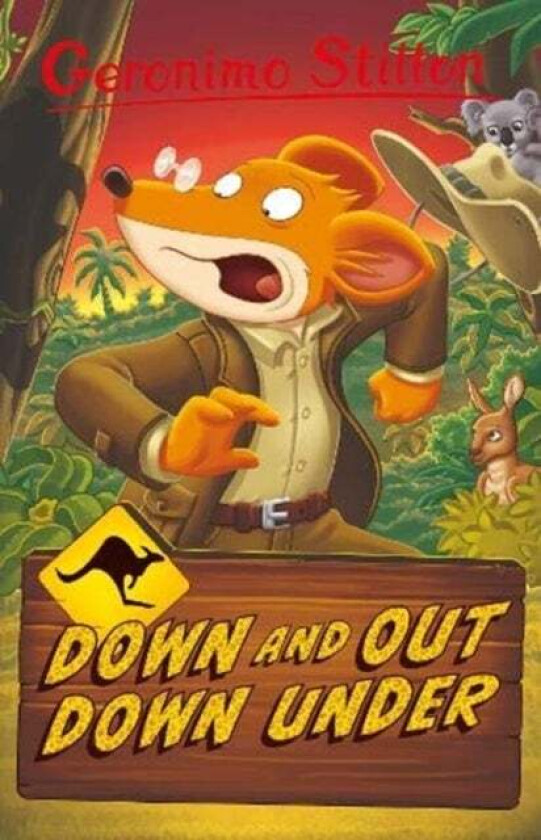 Geronimo Stilton: Down and Out Down Under av Geronimo Stilton