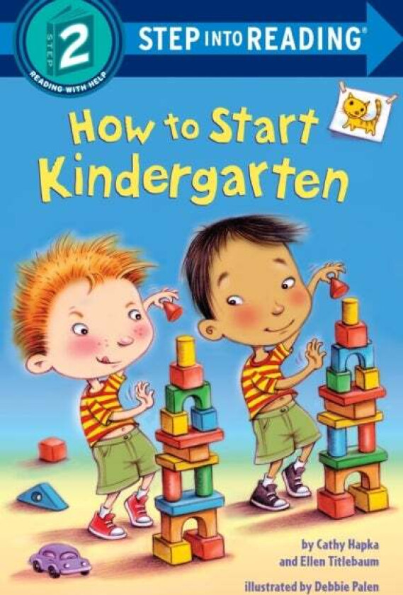 How to Start Kindergarten av Catherine A. Hapka, Ellen Titlebaum