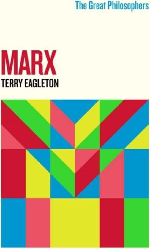 The Great Philosophers:Marx av Terry Eagleton
