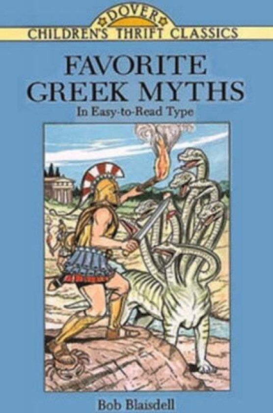 Favorite Greek Myths av Bob Blaisdell