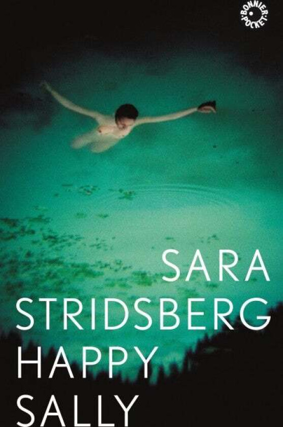 Happy Sally av Sara Stridsberg