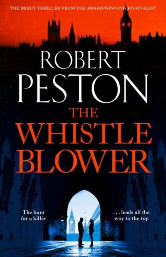 The Whistleblower av Robert Peston