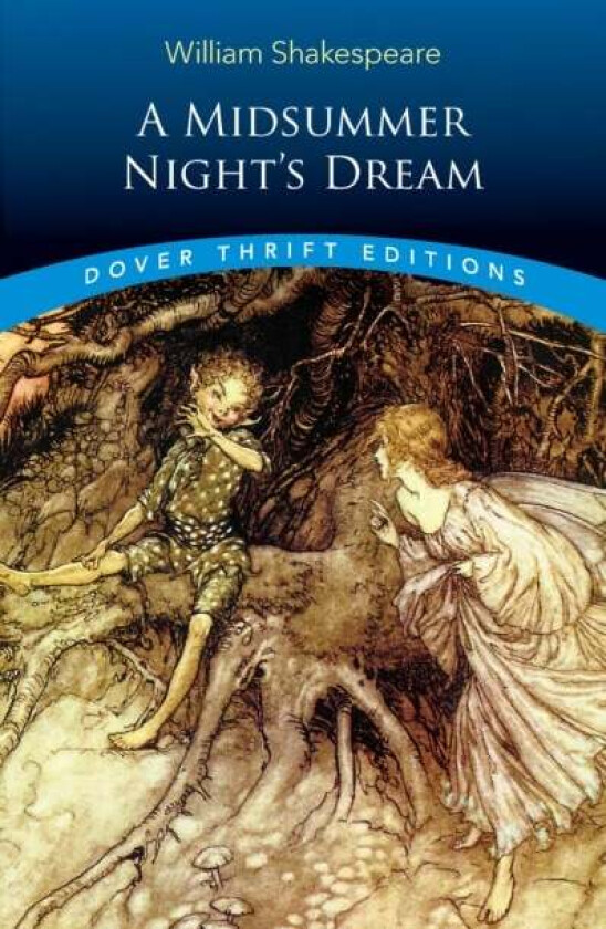 A Midsummer Night's Dream av William Shakespeare