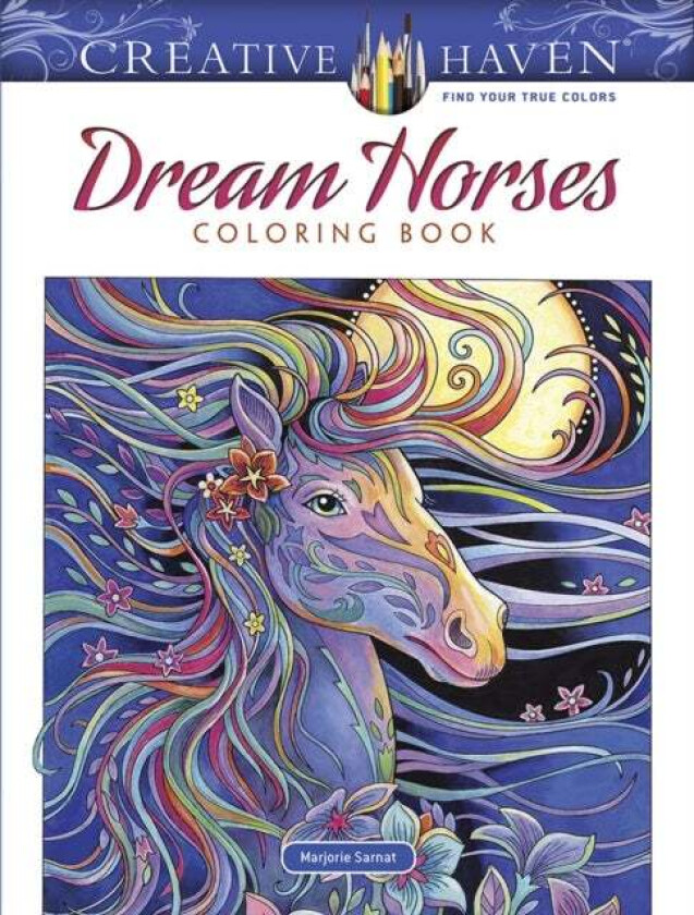 Creative Haven Dream Horses Coloring Book av Marjorie Sarnat