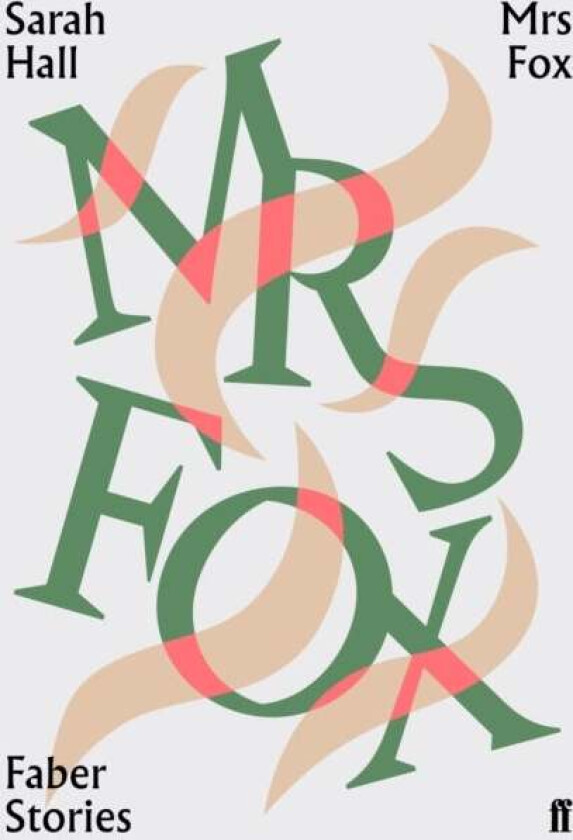 Mrs Fox av Sarah (Author) Hall