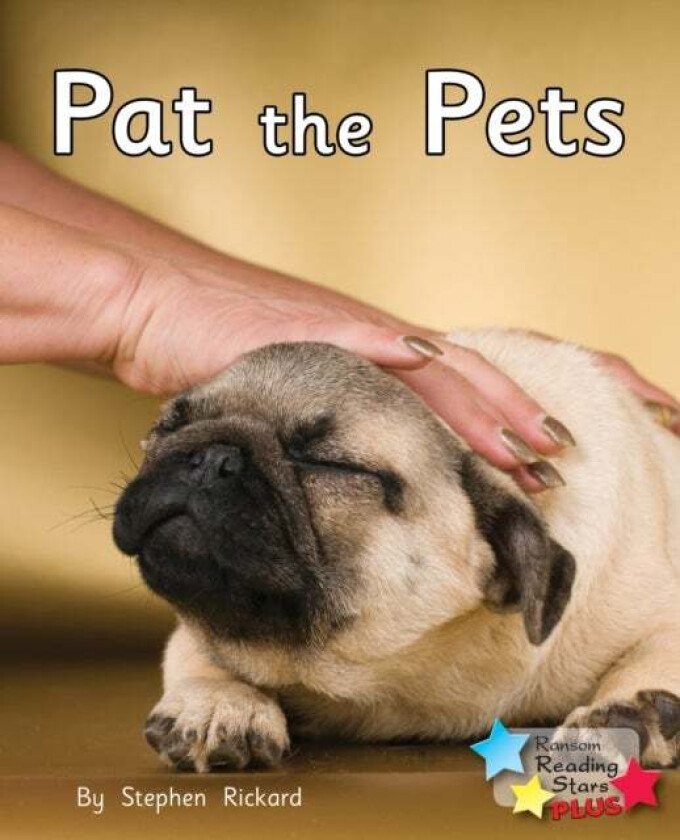 Pat the Pets av Stephen Rickard, Rickard Stephen