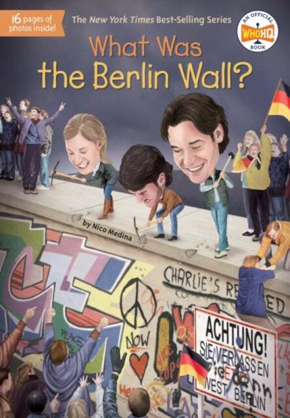 What Was the Berlin Wall? av Nico Medina, Who HQ