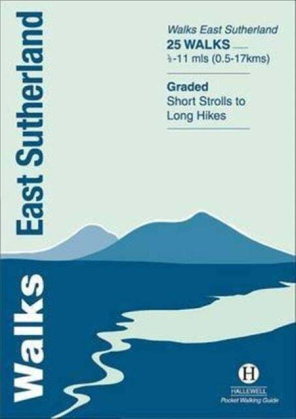 Walks East Sutherland av Peter D. Koch-Osborne, Rosemary Koch-Osborne