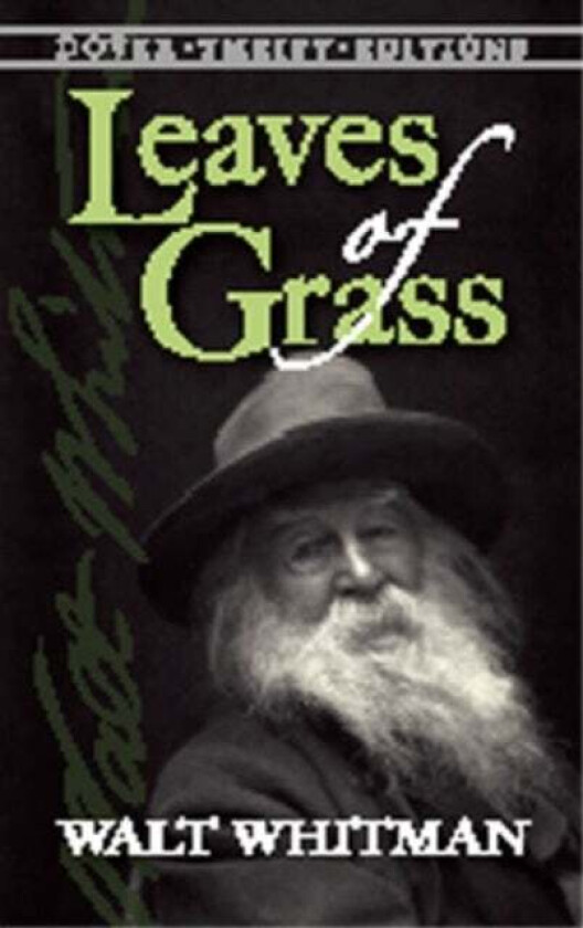 Leaves of Grass av Walt Whitman