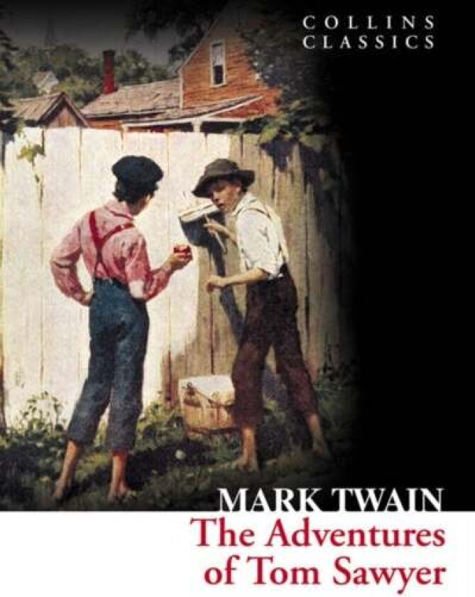 The Adventures of Tom Sawyer av Mark Twain