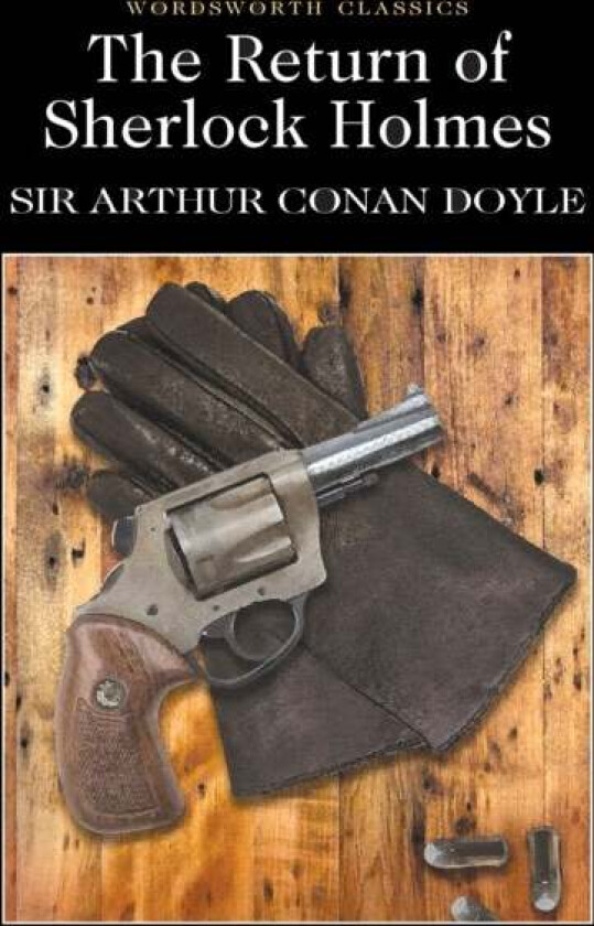 The Return of Sherlock Holmes av Sir Arthur Conan Doyle