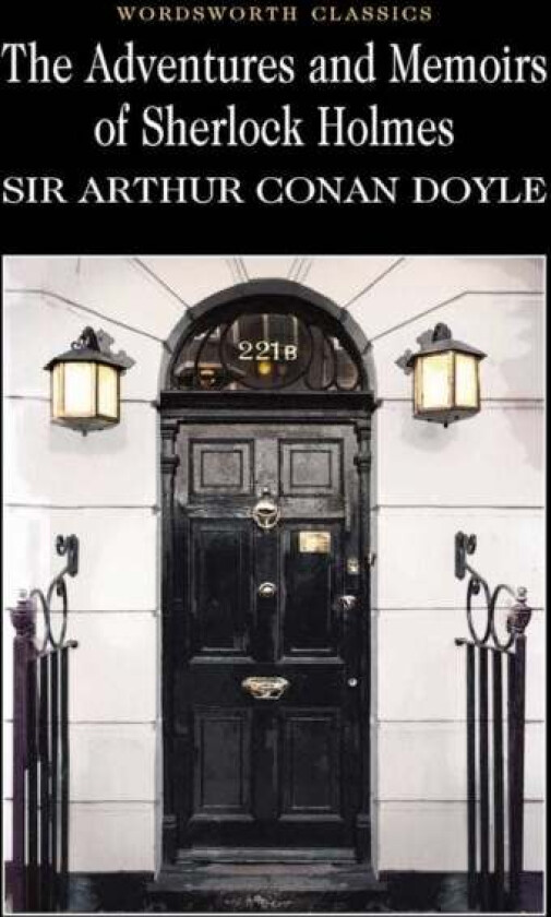 The Adventures & Memoirs of Sherlock Holmes av Sir Arthur Conan Doyle
