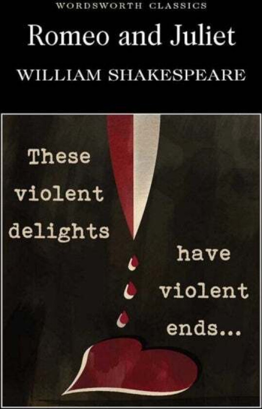 Romeo and Juliet av William Shakespeare
