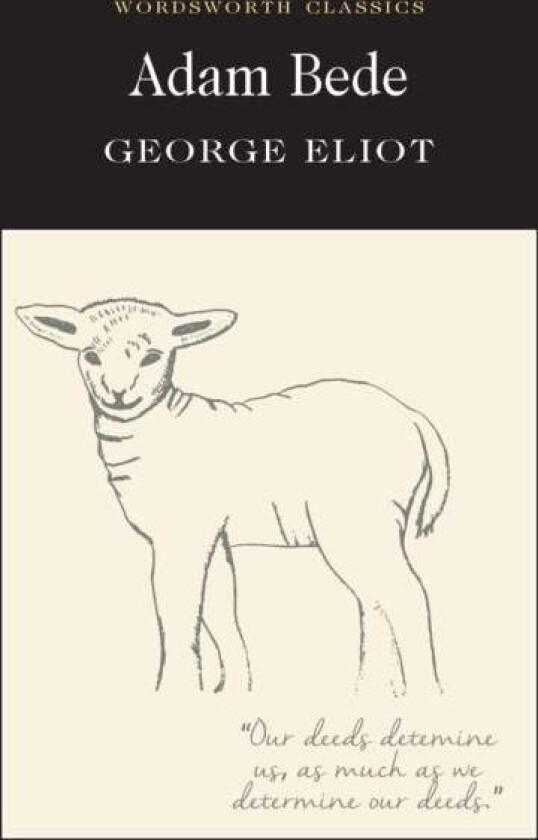 Adam Bede av George Eliot