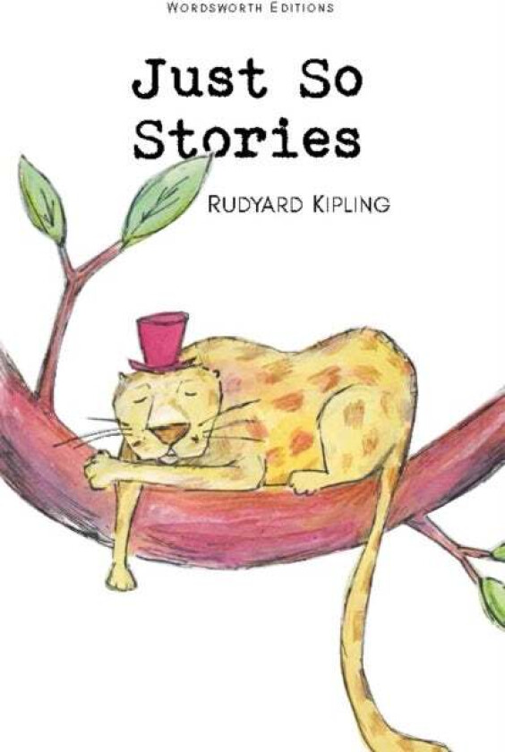 Just So Stories av Rudyard Kipling