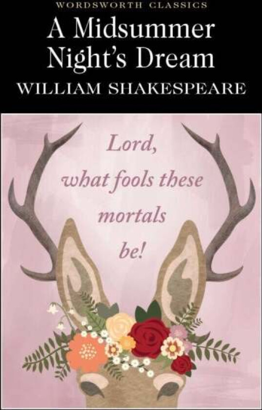 A Midsummer Night's Dream av William Shakespeare
