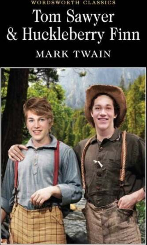 Tom Sawyer & Huckleberry Finn av Mark Twain