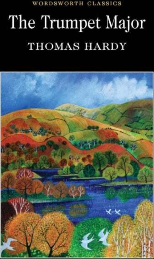 The Trumpet-Major av Thomas Hardy