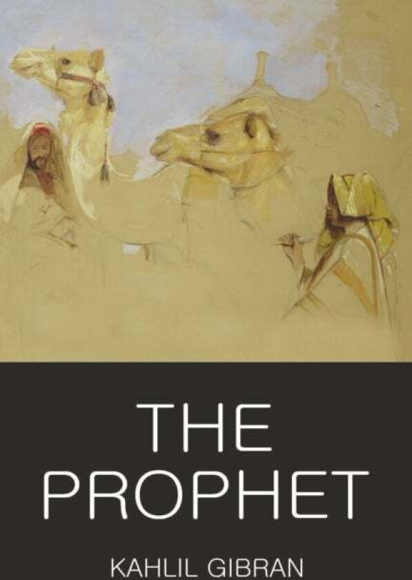 The Prophet av Kahlil Gibran