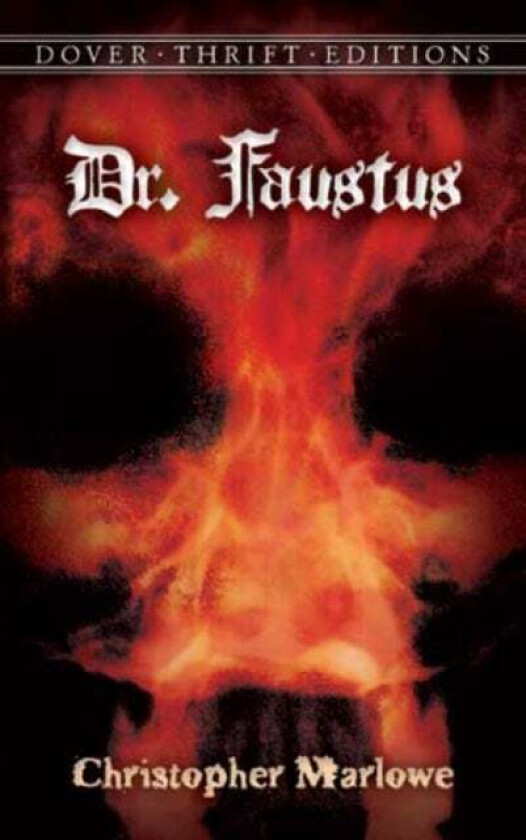 Doctor Faustus av Christopher Marlowe