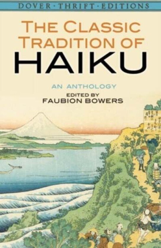 The Classic Tradition of Haiku