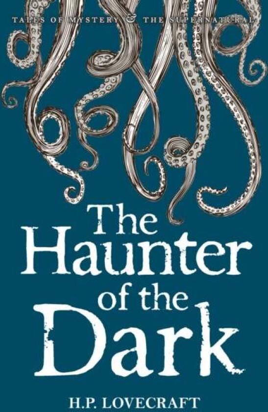 The Haunter of the Dark av H.P. Lovecraft