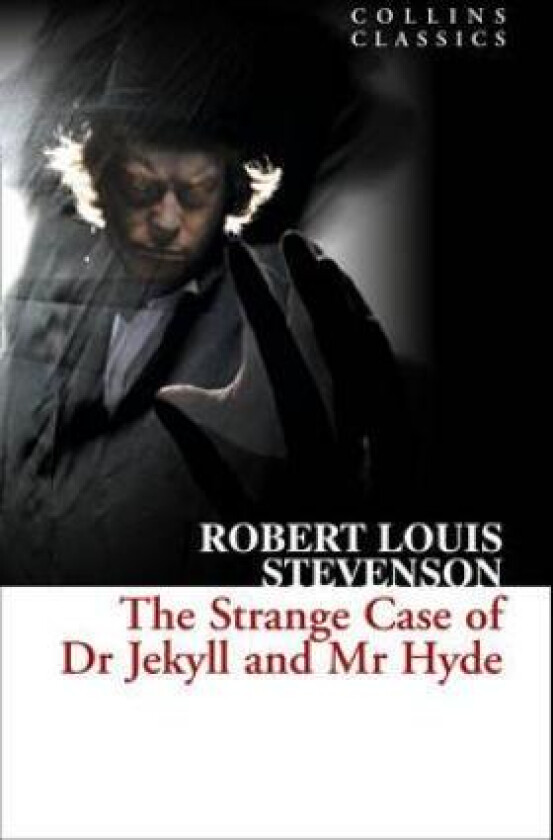The Strange Case of Dr Jekyll and Mr Hyde av Robert Louis Stevenson