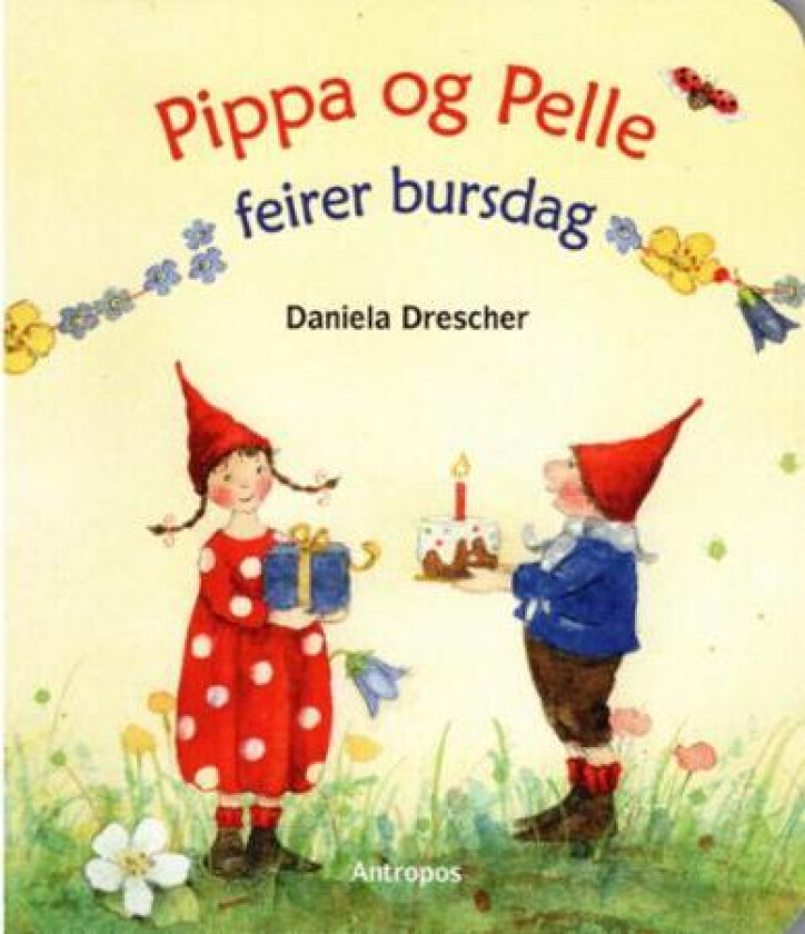 Pippa og Pelle feirer bursdag av Daniela Drescher