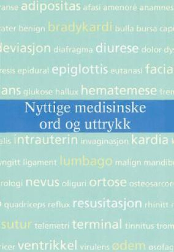 Nyttige medisinske ord og uttrykk