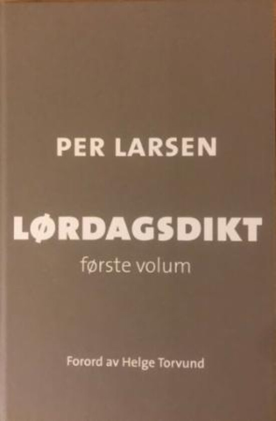 Lørdagsdikt av Per Larsen