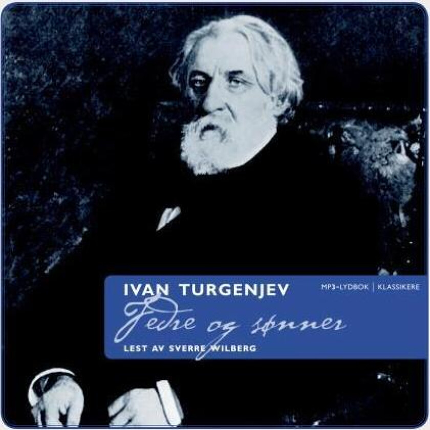 Fedre og sønner av Ivan Turgenjev