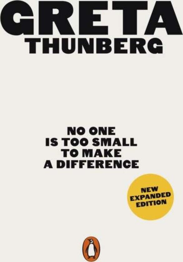 No one is too small to make a difference av Greta Thunberg