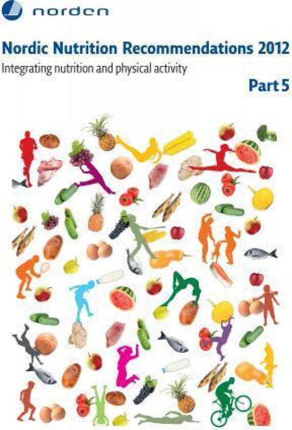 Nordic nutrition recommendations 2012