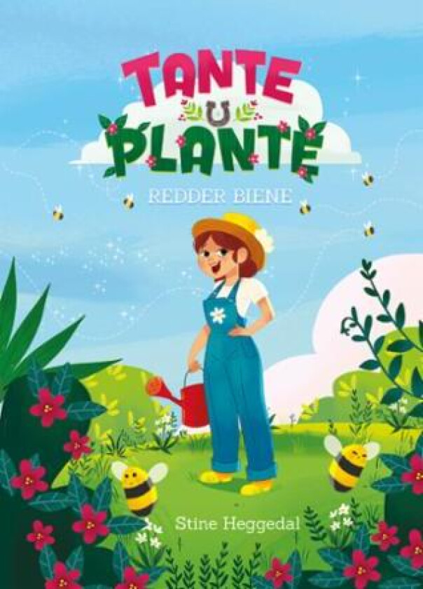Tante Plante redder biene av Stine Heggedal