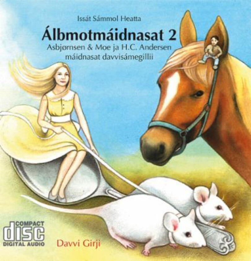 Álbmotmáidnasat 2 av H.C. Andersen, Peter Christen Asbjørnsen, Jørgen Moe