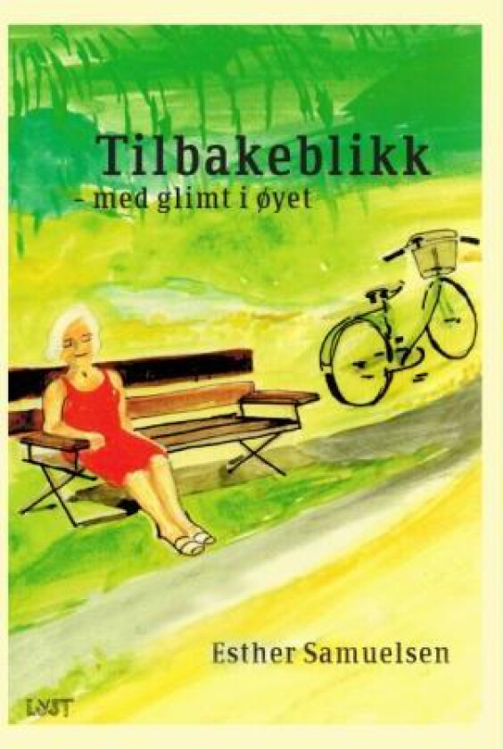Tilbakeblikk av Esther Samuelsen