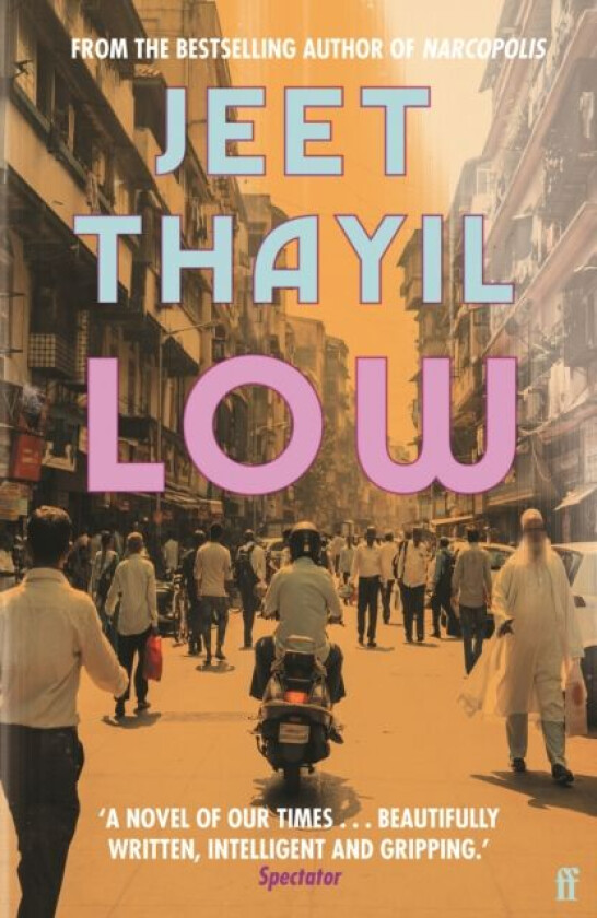 Low av Jeet Thayil