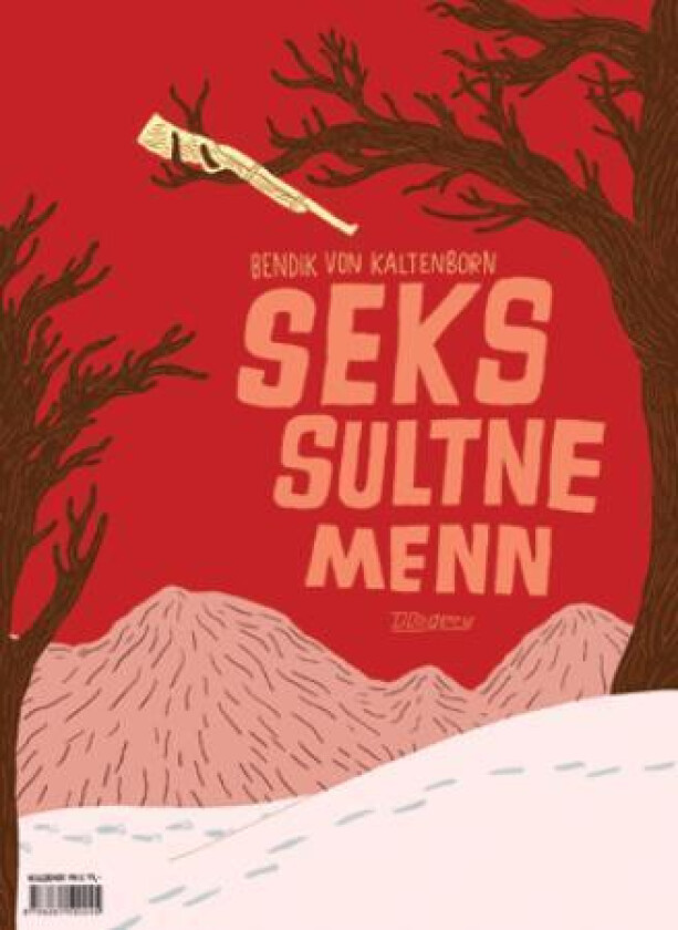 Seks Sultne Menn av Bendik von Kaltenborn