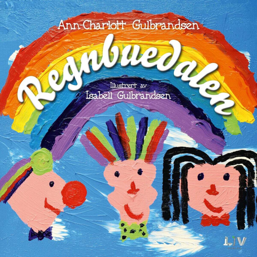 Regnbuedalen av Ann-Charlott Gulbrandsen