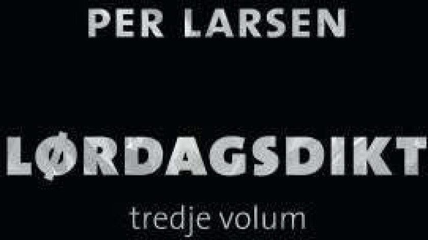 Lørdagsdikt av Per Larsen