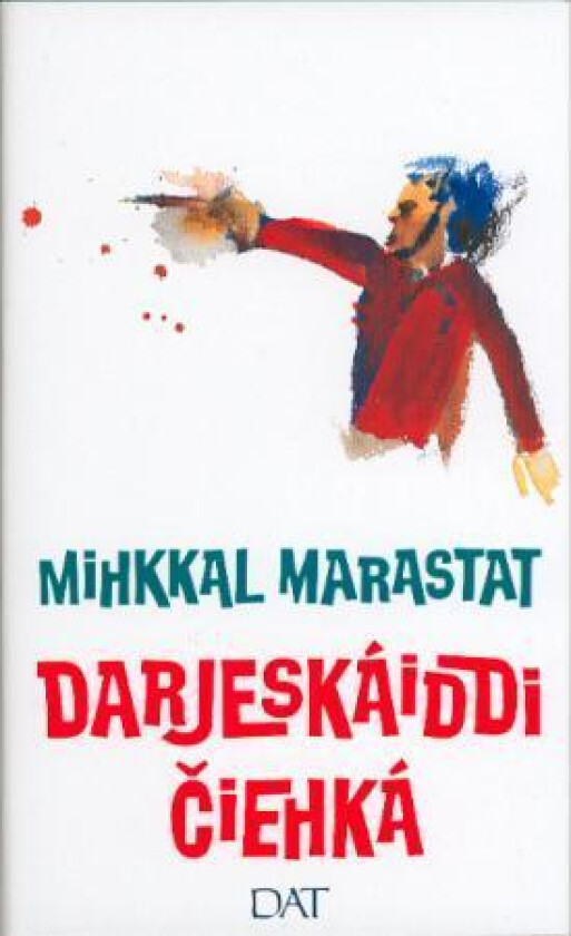 Darjeskáiddi ciehká av Mihkkal Marastat