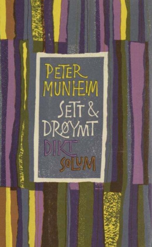 Sett og drøymt av Peter Munheim