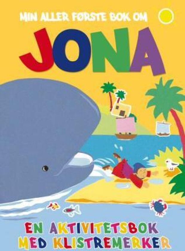 Min aller første bok om Jona av Lois Rock