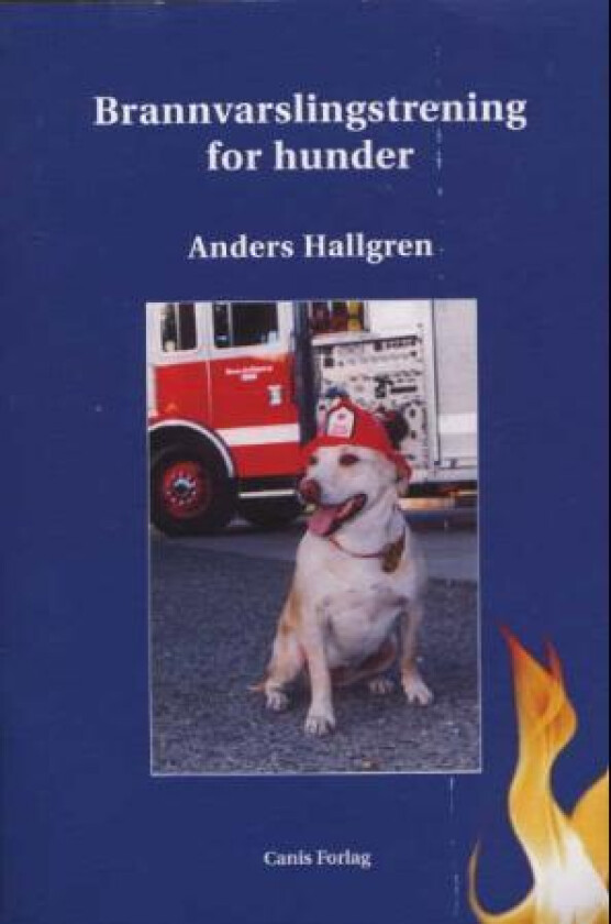 Brannvarslingstrening for hund av Anders Hallgren