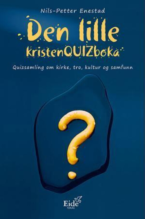 Den lille kristenquizboka av Nils-Petter Enstad