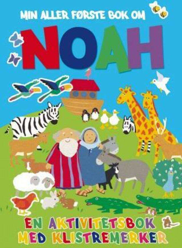 Min aller første bok om Noah av Lois Rock