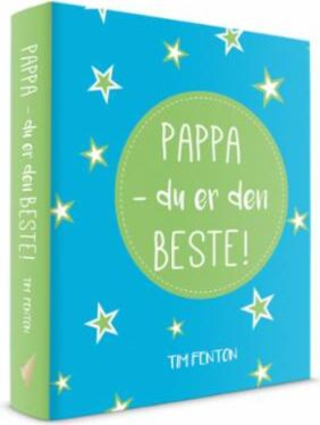 Pappa - du er den beste! av Svein E. Andersen, Tim Fenton
