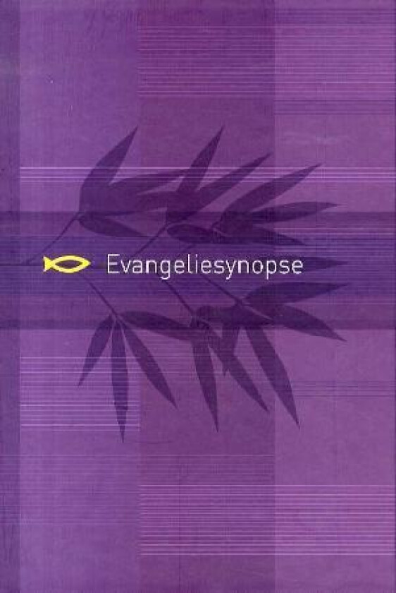 Evangeliesynopse av Gunnar Johnstad