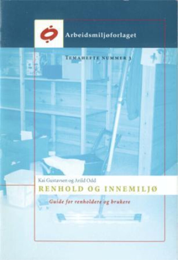 Renholdsguiden av Kai Gustavsen, Odd Arild Nordlien